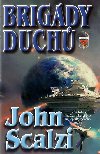 Brigdy duch - John Scalzi