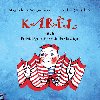 Karel aneb pohdka o naem detnku - Magdalena Wagnerov