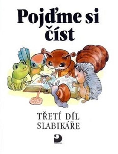 Pojme si st -- Tet dl slabike - 5. vydn - Miroslava kov