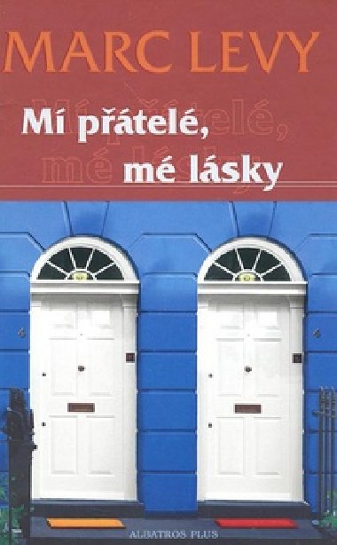 M ptel, m lsky - Marc Levy