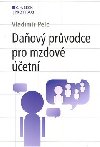Daov prvodce pro mzdov etn - Vladimr Pelc