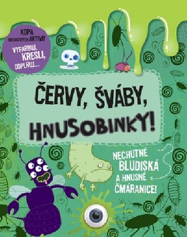 ervy, vby, hnusobinky - Ben Hubbard
