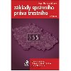 Zklady sprvnho prva trestnho 4. vydn - Pavel Mates