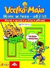 Velka mja ume se hrou - od 3 let - neuveden