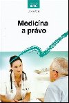 Medicína a právo - Jan Mach