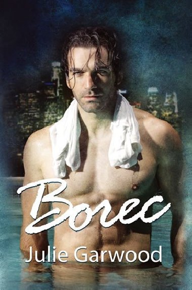Borec - Julie Garwood