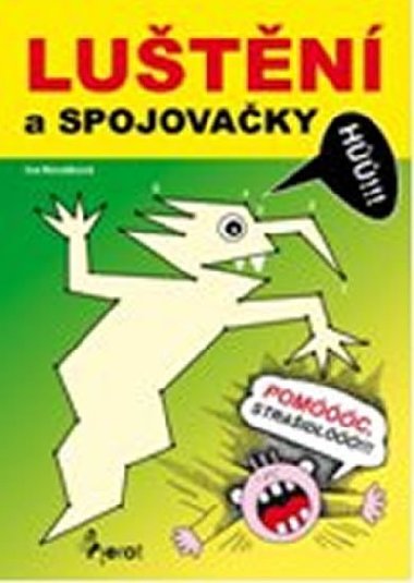 Lutn a spojovaky - Iva Novkov