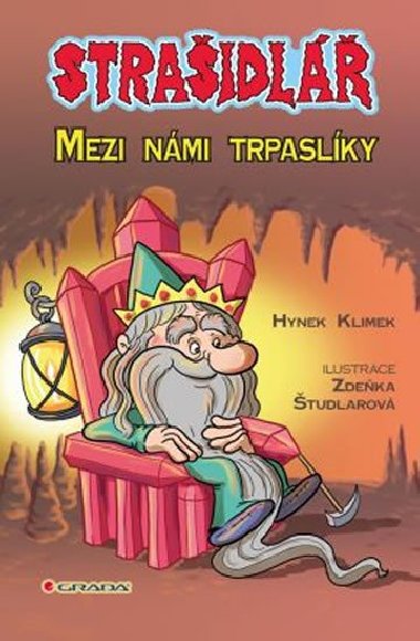 Straidl - Mezi nmi trpaslky - Hynek Klimek