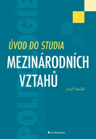 vod do studia mezinrodnch vztah - Josef Smolk