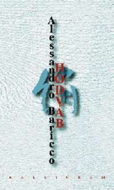 Hodvb - Alessandro Baricco
