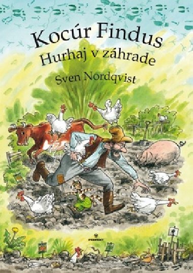 Kocr findus hurhaj v zhrade - Sven Nordqvist