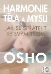 Harmonie tla a mysli - Osho