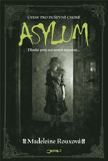 Asylum - stav pro duevn chor - Madeleine Rouxov