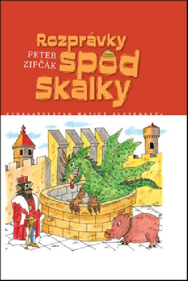 Rozprvky spod skalky - Peter Zifk; Peter Zifk