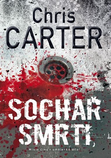 Socha smrti - Chris Carter