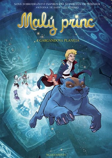 Mal princ a Gargandova planeta - Antoine de Saint-Exupry