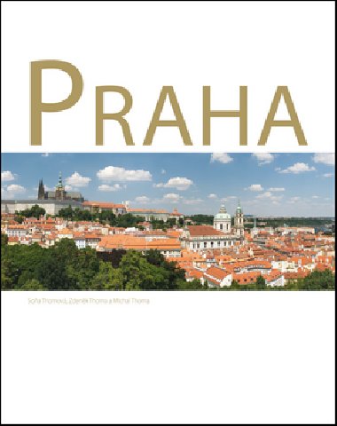 Praha - Michal Thoma; Zdenk Thoma