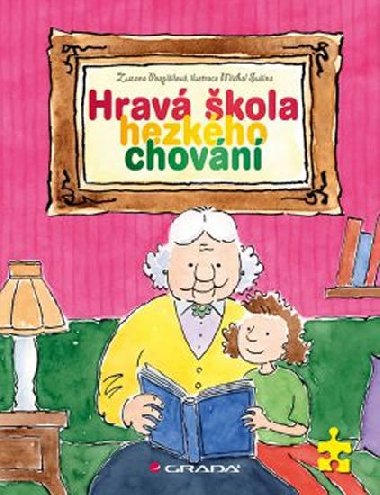 Hrav kola hezkho chovn - Zuzana Pospilov; Michal Suina