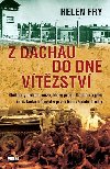 Z Dachau do Dne vtzstv - Helen Fry