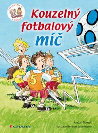 Kouzeln fotbalov m - Chvilku te ty a chvilku j - Anton Toreck