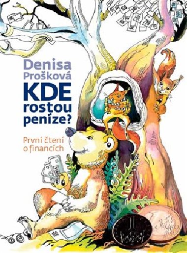 Kde rostou penze? - Denisa Prokov