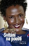 Svtn na pouti - Waris Dirie; Jeanne DHaem