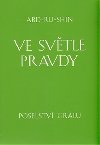Ve svtle Pravdy - Poselstv Grlu - komplet 3 knihy - Abd-ru-shin