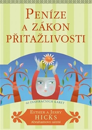 Penze a zkon pitalivosti - Esther Hicks; Jerry Hicks