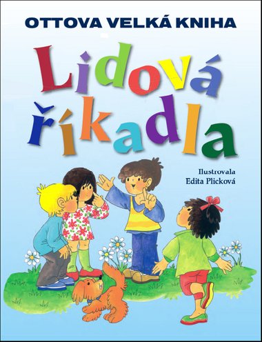Lidov kadla - Ottova velk kniha - Edita Plickov