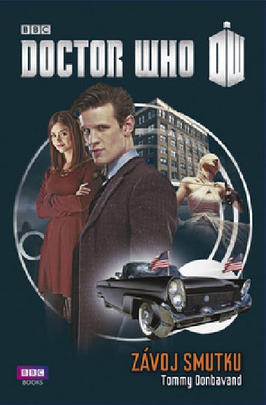 Doktor Who Zvoj smutku - Tommy Donbavand