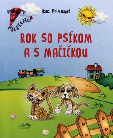 Rok so pskom a maikou - Hana Primusov