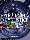 Velk kniha o cyklistice - Chris Sidwells