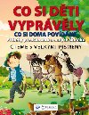 Co si dti vyprvly - 