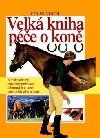 Velk kniha pe o kon - Colin Vogel