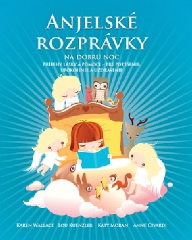 Anjelsk rozprvky na dobr noc - Karen Walace