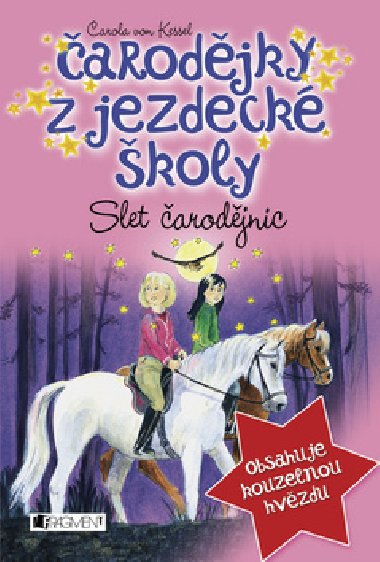 arodjky z jezdeck koly - Slet arodjnic 3. dl - Carola von Kesselov