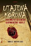 Utajen koruna - Chris Kuzneski