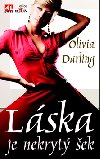 Láska je nekrytý šek - Olivia Darling