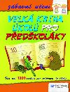 Velk kniha kol pro pedkolky - 