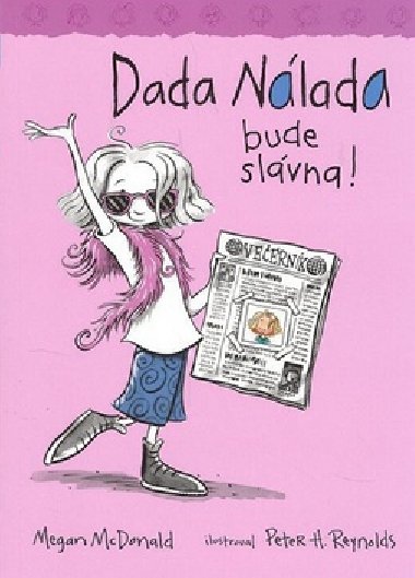 Dada nlada bude slvna! - Megan McDonald