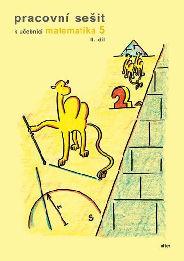 Pracovn seit k uebnici Matematika 5/2 pro 5. ronk Z - Jaroslava Justov