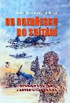 Od rozbesku do svtn - tyiadvacet hodin ivota a umrn - Everette Howard Hunt