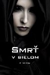 Smr v bielom - E. Marsh