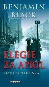 Elegie za aprl - Benjamin Black