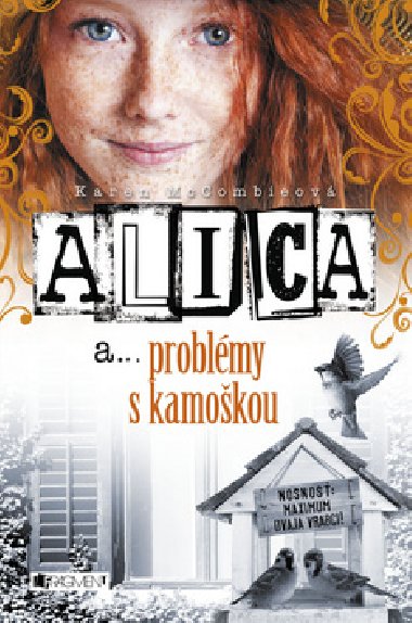 Alica a problmy s kamokou - Karen McCombieov