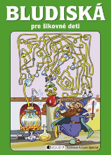 Bludisk pre ikovn deti - Antonn plchal