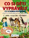 Co si dti vyprvly - 