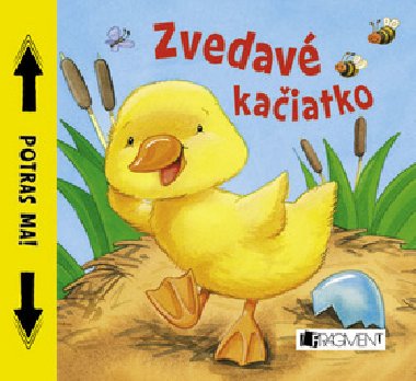 Zvedav kaiatko - 