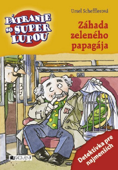 Zhada zelenho papagja - Ursel Schefflerov