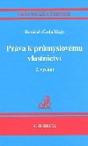 Prva k prmyslovmu vlastnictv - Roman Horek; Karel ada; Petr Hajn